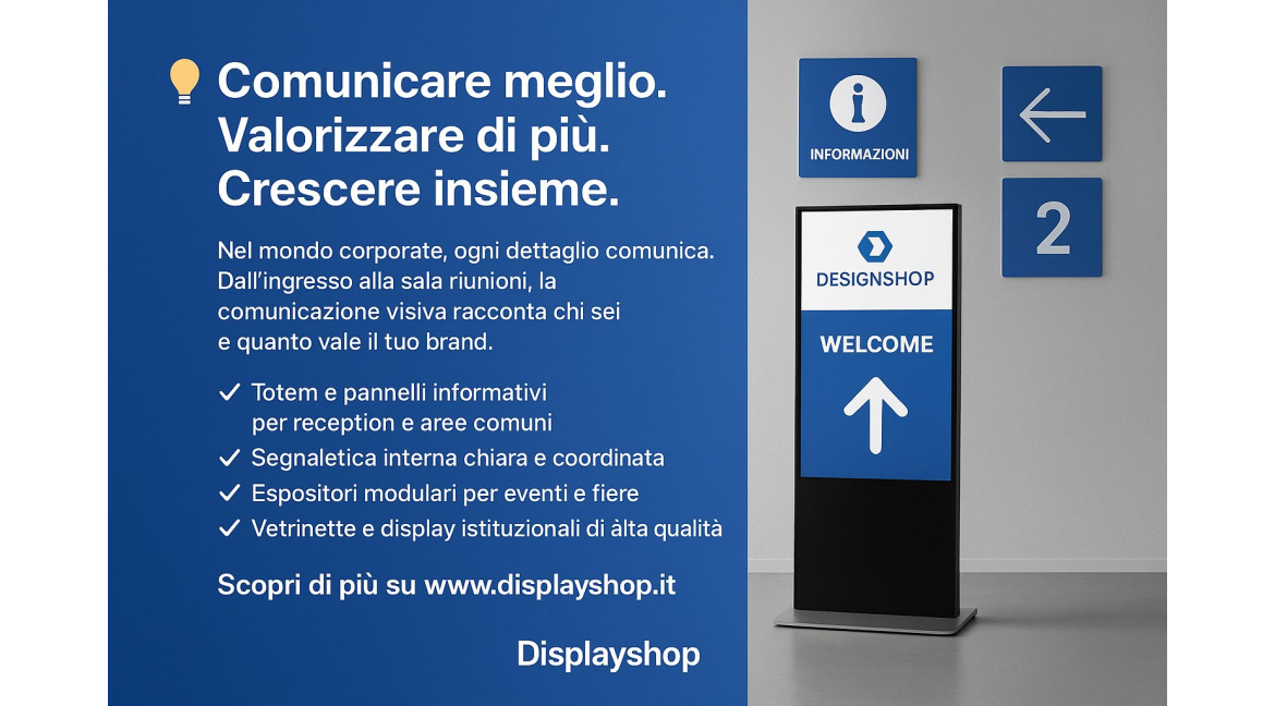 IDEE E SOLUZIONI DI COMUNICAZIONE PER GRANDI AZIENDE E CORPORATE BUILDING