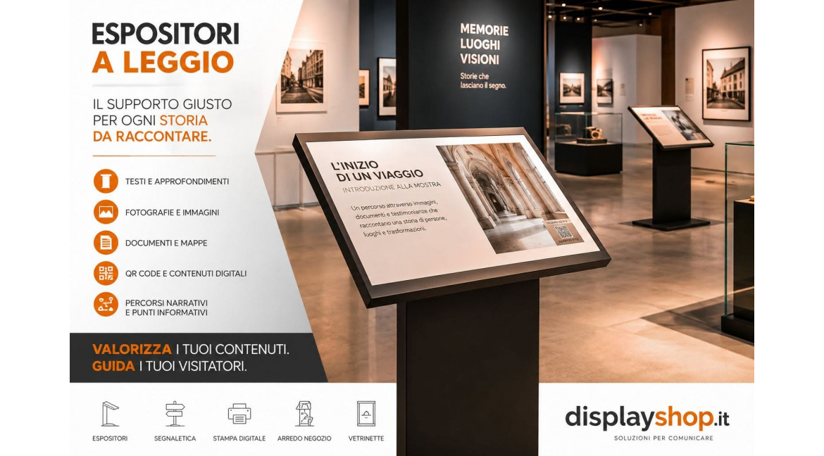 COME UTILIZZARE GLI ESPOSITORI A LEGGIO NELL'ALLESTIMENTO DI UNA MOSTRA