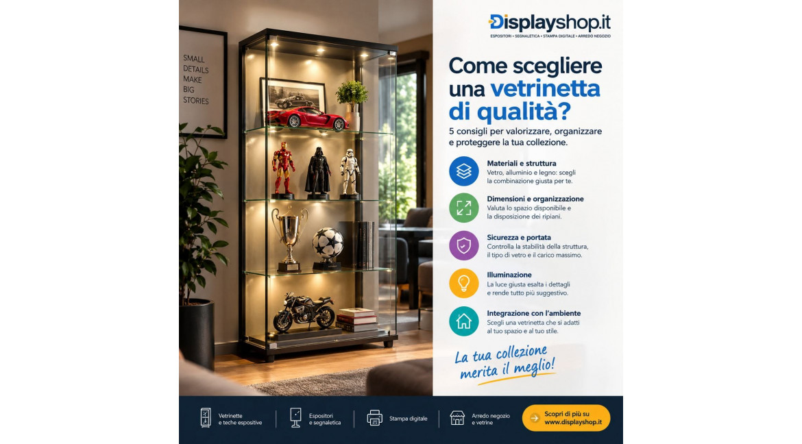 COME SCEGLIERE UNA VETRINETTA DI QUALITA' PER USO PRIVATO