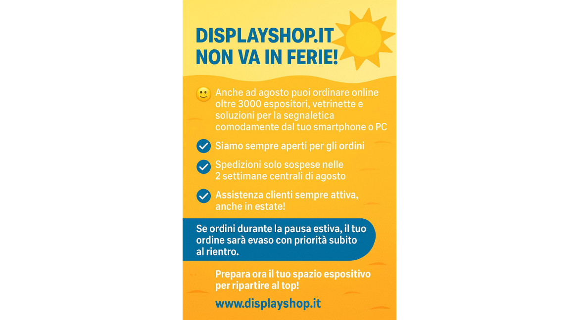 DISPLAYSHOP NON VA IN FERIE!